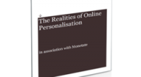 Providing personalized online customer experiences is seen as vital for business performance but most marketers are stuck in the slow lane when it comes to delivering. This was among the key findings […]